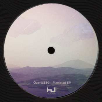 LP Quarta330: Pixelated EP