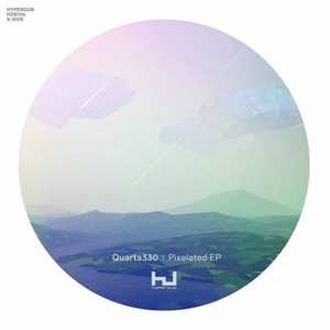 LP Quarta330: Pixelated EP
