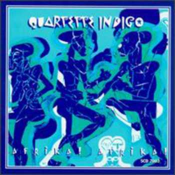 Album Quartette Indigo: Afrika! Afrika!