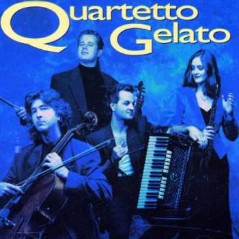 CD Quartetto Gelato: Quartetto Gelato