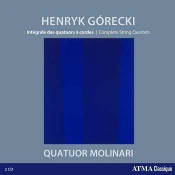 Album Henryk Górecki: Complete String Quartets