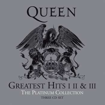3CD Queen: Greatest Hits I II & III (The Platinum Collection)