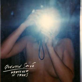 Album Quentin Sauvé: Whatever it Takes