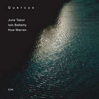 Album June Tabor: Quercus