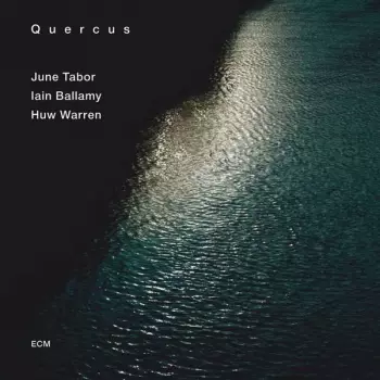 June Tabor: Quercus