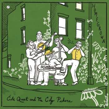 Album Quest,cole & The City Pickers: Homegrown