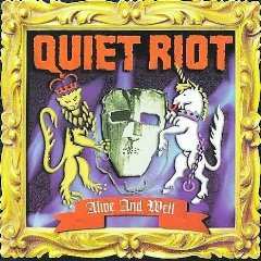 Album Quiet Riot: Alive And Well