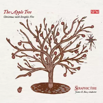 Quigley / Seraphic Fire: Apple Tree