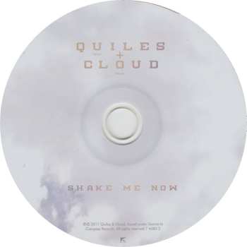 CD Quiles & Cloud: Shake Me Now