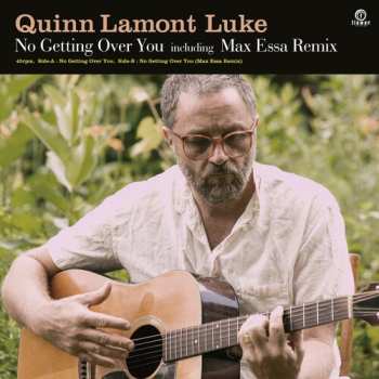 Album Quinn Luke: No Getting Over You