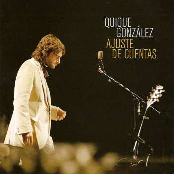 Album Quique González: Ajuste De Cuentas