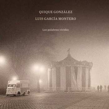 LP Quique González: Las Palabras Vividas
