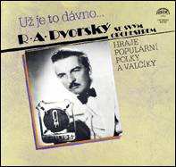 LP R. A. Dvorský Orchestra: Už Je To Dávno...