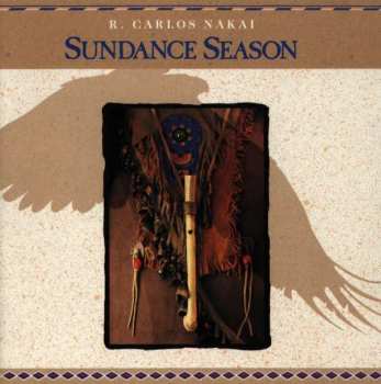 Album R. Carlos Nakai: Sundance Season