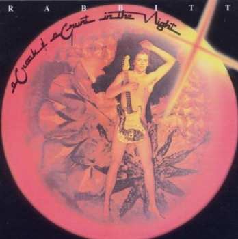 Album Rabbitt: A Croak & A Grunt In The Night