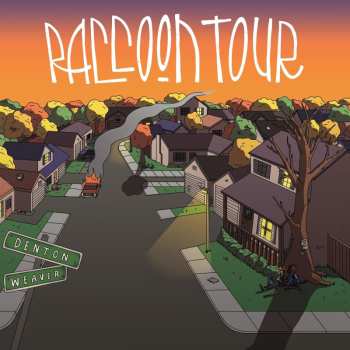 CD Raccoon Tour: The Dentonweaver