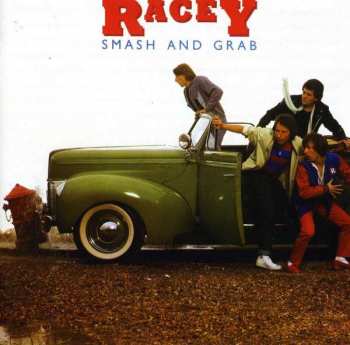Album Racey: Smash And Grab