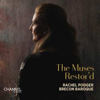 CD Rachel Podger: The Muses Restor'd – Violin Music Of The English Baroque