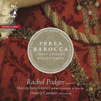 Album Marcin Świątkiewicz: Perla Barocca - Early Italian Masterpieces