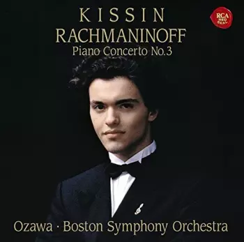 Sergei Vasilyevich Rachmaninoff: Piano Concerto No. 3