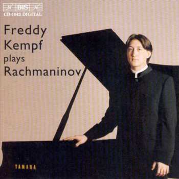 Album Sergei Vasilyevich Rachmaninoff: Freddy Kempf Plays Rachmaninov