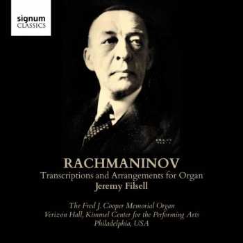 CD Sergei Vasilyevich Rachmaninoff: Transcriptions And Arrangements For Organ