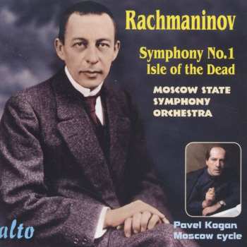 Album Sergei Vasilyevich Rachmaninoff: Symphony No. 1; Isle of the Dead