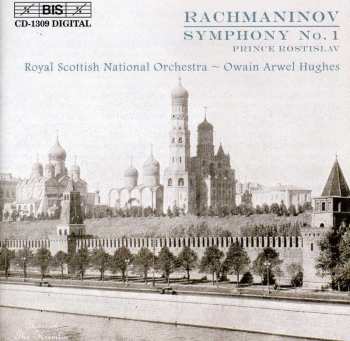 Album Sergei Vasilyevich Rachmaninoff: Symphony No.1 / Prince Rostislav