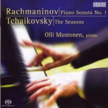 Album Pyotr Ilyich Tchaikovsky: Piano Sonata No. 1; The Seasons