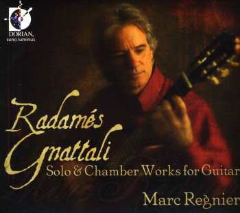 Album Radamés Gnattali: Solo And Chamber Works For Guitar