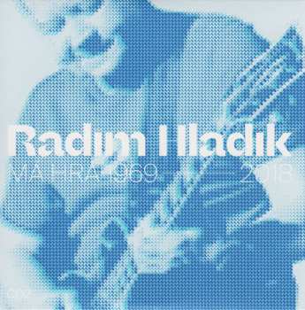 4CD/Doos Radim Hladík: Má Hra 1969-2018