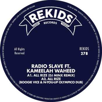  Radio Slave: All Rize (remixes Ii) (feat. Kameelah Waheed)