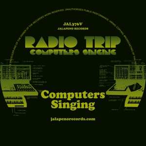 SP Radio Trip: Computers Singing