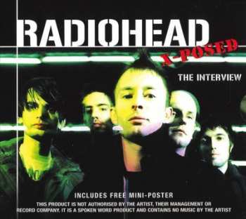 Album Radiohead: Radiohead X-Posed (The Interview)
