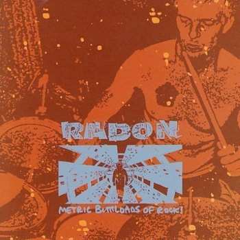 Album Radon: Metric Buttloads Of Rock!