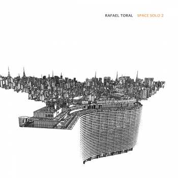 Album Rafael Toral: Space Solo 2