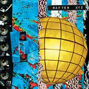 LP Rafter Roberts: Xyz