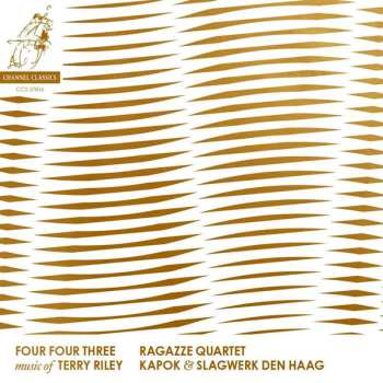 CD Terry Riley: Four Four Three: music of Terry Riley