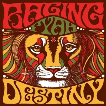 Raging Fyah: Destiny