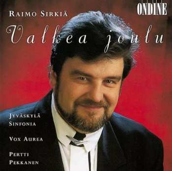Album Raimo Sirkiä: Valkea Joulu