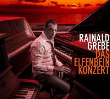 Album Rainald Grebe: Das Elfenbeinkonzert