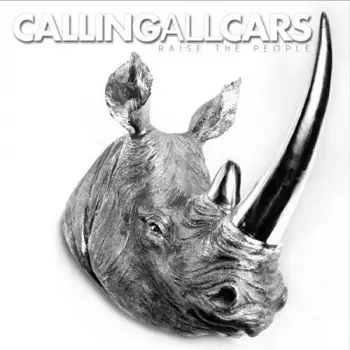 Calling All Cars: Raise the People