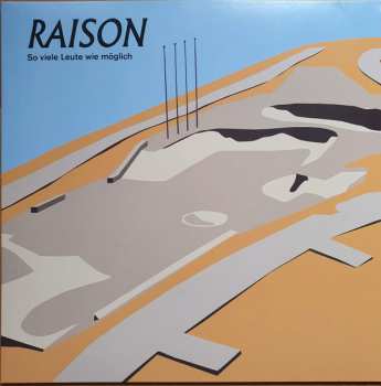 Album Raison: So viele Leute wie möglich 