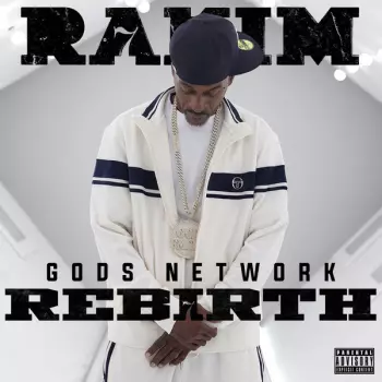 Rakim: G.O.D.s Network - Reb7rth
