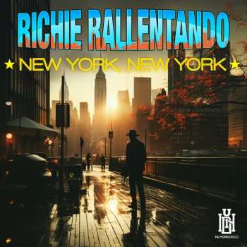 CD Rallentando,richie: New York, New York