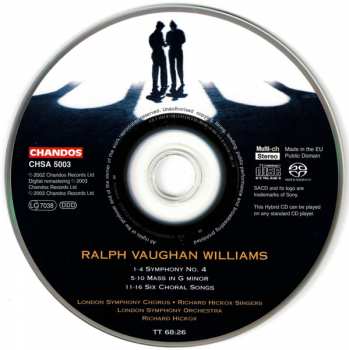 SACD The London Symphony Orchestra: Symphony No. 4 - Mass in G minor - Six Choral Songs