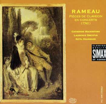 Album Jean-Philippe Rameau: Pièces De Clavecin En Concerts (1741)