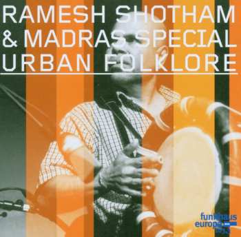 Album Ramesh Shotham: Urban Folklore