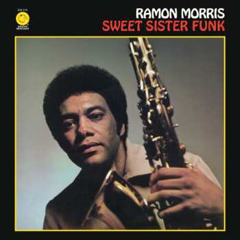 LP Ramon Morris: Sweet Sister Funk