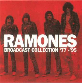 Album Ramones: Broadcast Collection '77-'95